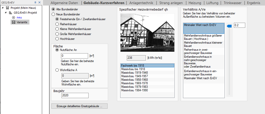 Gebäude Kurzverfahren GEG EnEV Linear Building