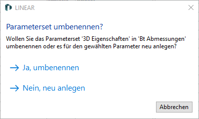 Abfrage beim Erstellen von neuen Parametersets in den LINEAR Solutions für Autodesk AutoCAD;